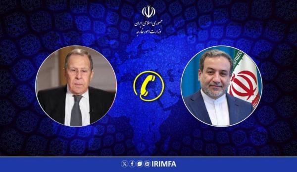 تماس تلفنی لاوروف و عراقچی درباره حملات تروریستی اسرائیل به خاک ایران